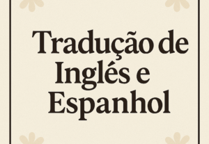 Eu vou Traduzir seus textos para você