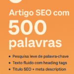 Eu vou fazer Artigo SEO com 500 palavras para blog ou site