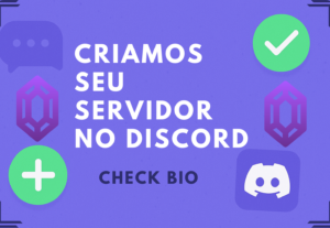 Eu vou fazer o seu servidor no Discord