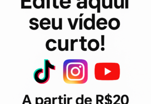Eu vou fazer edição profissional de vídeos curtos