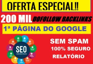 Eu vou criar 200K seo dofllow backlinks ranquear site