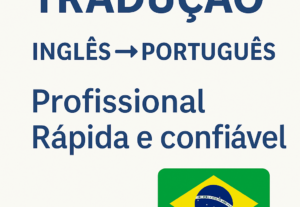 Eu vou traduzir seus textos do inglês para o português