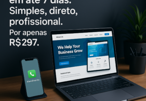Eu vou fazer Seu site profissional pronto em até 7 dias.