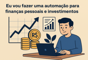 Eu vou fazer um relatório das suas finanças