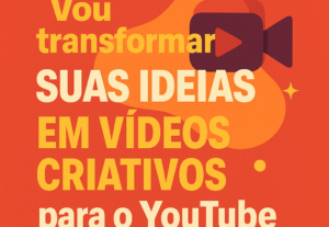 Eu vou editar seus vídeos longos  para o YouTube