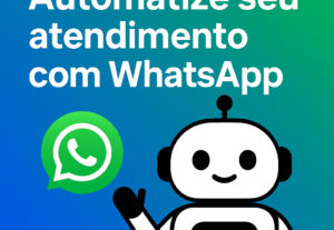 Eu vou Criar um Chatbot no WhatsApp para sua empresa