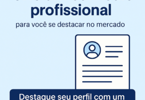 Eu vou Criar um currículo profissional para você