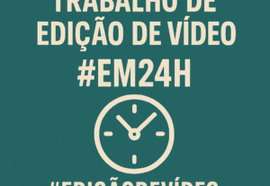 Eu vou editar seu vídeo em 24hrs