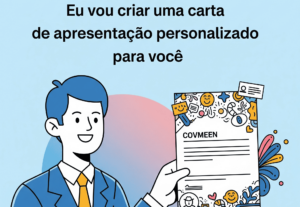 Eu vou criar uma carta de apresentação personalizada para vo...