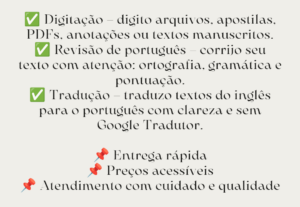 Eu vou Traduzir, revisar ou digitar pra você