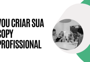 Eu vou criar a copy para seu negócio