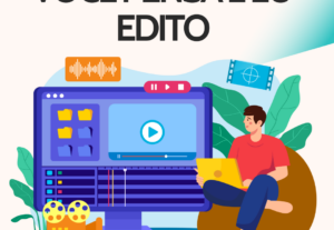 Eu vou fazer vídeos editados de vários estilos e pensamentos