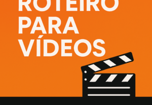 Eu vou criar roteiro persuasivo para seu vídeo curto