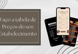 Eu vou fazer o Tabela de preços do seu estabelecimento