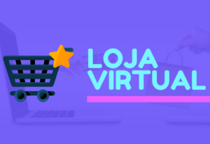 Eu vou criar loja virtual para vender online