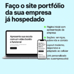 Eu vou fazer o site da sua empresa no estilo portfólio.