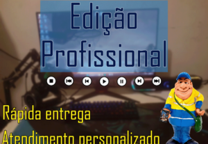 Eu vou editar seu vídeo com qualidade profissional