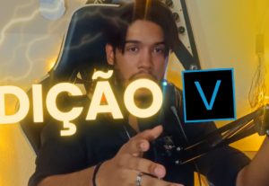 Eu vou Editar um Vídeo Profissional para você
