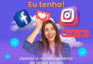 Eu vou fazer Social Media dentre outros.