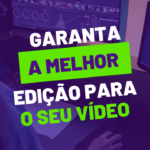Eu vou Editar o melhor vídeo para você.