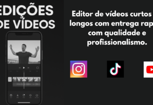 Eu vou editar seu vídeo da melhor forma.