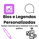 Eu vou fazer Bios personalizadas para redes sociais