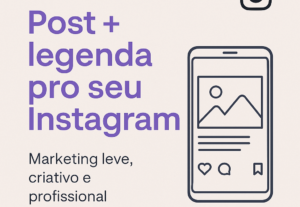 Eu vou fazer Marketing leve e criativo pro seu Instagram