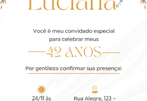 Eu vou Fazer o melhor convite para o seu evento