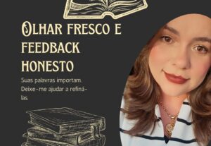 Eu vou revisar seu texto com atenção e cuidado