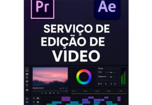 Eu vou fazer a edição do seu video