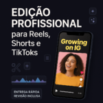 Eu vou Editar seus videos de Youtube, Reels, Shorts e TikTok...