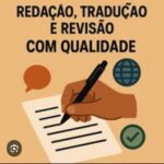 Eu vou fazer redação e tradução do seu texto/livro/relatório