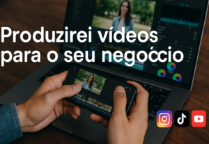 Eu vou produzir vídeos autênticos para seu serviço/negócio