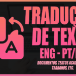 Eu vou traduzir seu texto PT-EN/EN-PT com qualidade