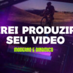 Eu vou fazer sua edição de vídeo