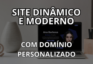 Eu vou criar um site dinâmico e moderno para você