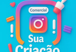 Eu vou Criar imagens Criativas para o Instagram.