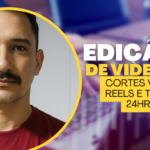 Eu vou editar seus vídeos em menos de 24h
