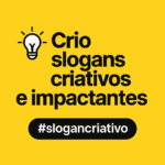 Eu vou fazer o melhor slogan para você
