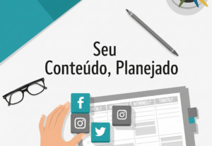 Eu vou criar seu calendário de conteúdo para 30 dias