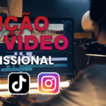Eu vou editar seu vídeo para Youtube, Reels ou TikTok
