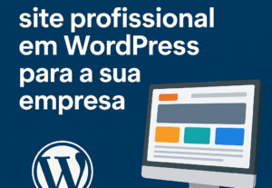 Eu vou criar um site profissional para a sua empresa