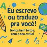 Eu vou Redigir ou traduzir textos com qualidade adequada