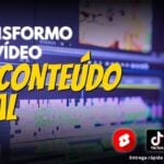 Eu vou Transformar o seu vídeo em conteúdo curto e viciante