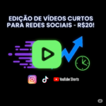 Eu vou fazer Edição de Vídeos Curtos para Redes Sociais