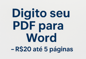 Eu vou digitar seu PDF para Word – até 5 páginas