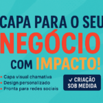 Eu vou criar uma Capa Profissional para o Seu Negócio