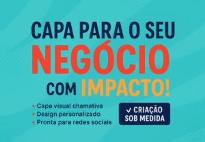Eu vou criar uma Capa Profissional para o Seu Negócio