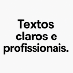 Eu vou produzir textos claros e profissionais
