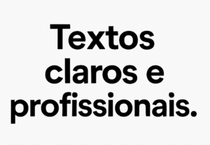 Eu vou produzir textos claros e profissionais